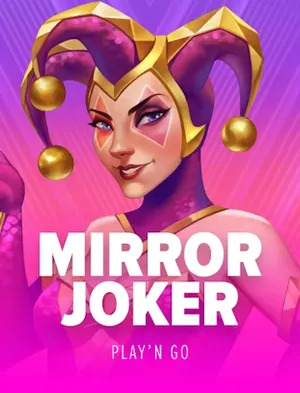 Mirror Joker – Play'n GO